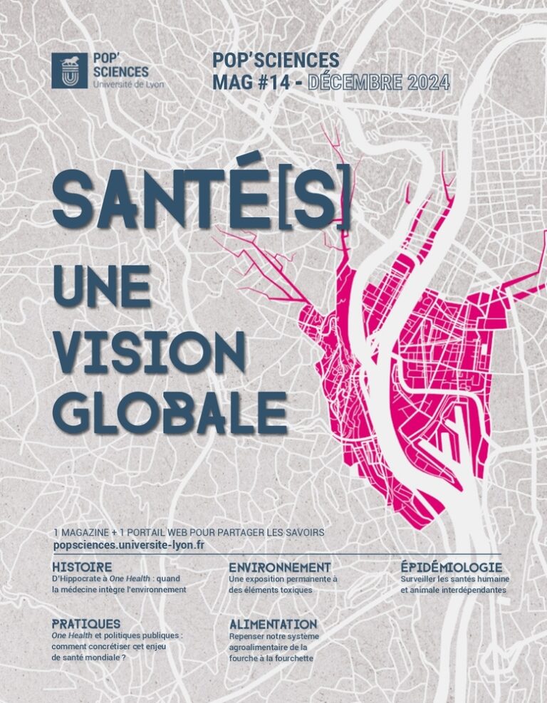 Santé[s], une vision globale : le 14ème numéro du Pop’Sciences Mag vient de paraître